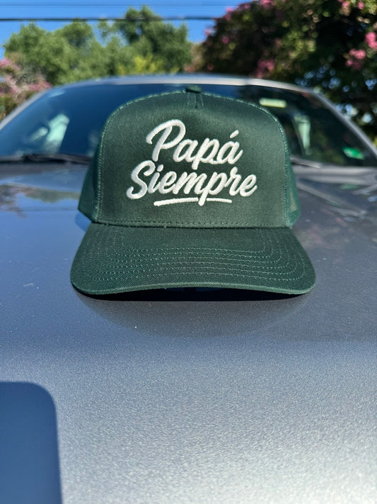 PAPÁ SIEMPRE Trucker Hat - Verde Monte